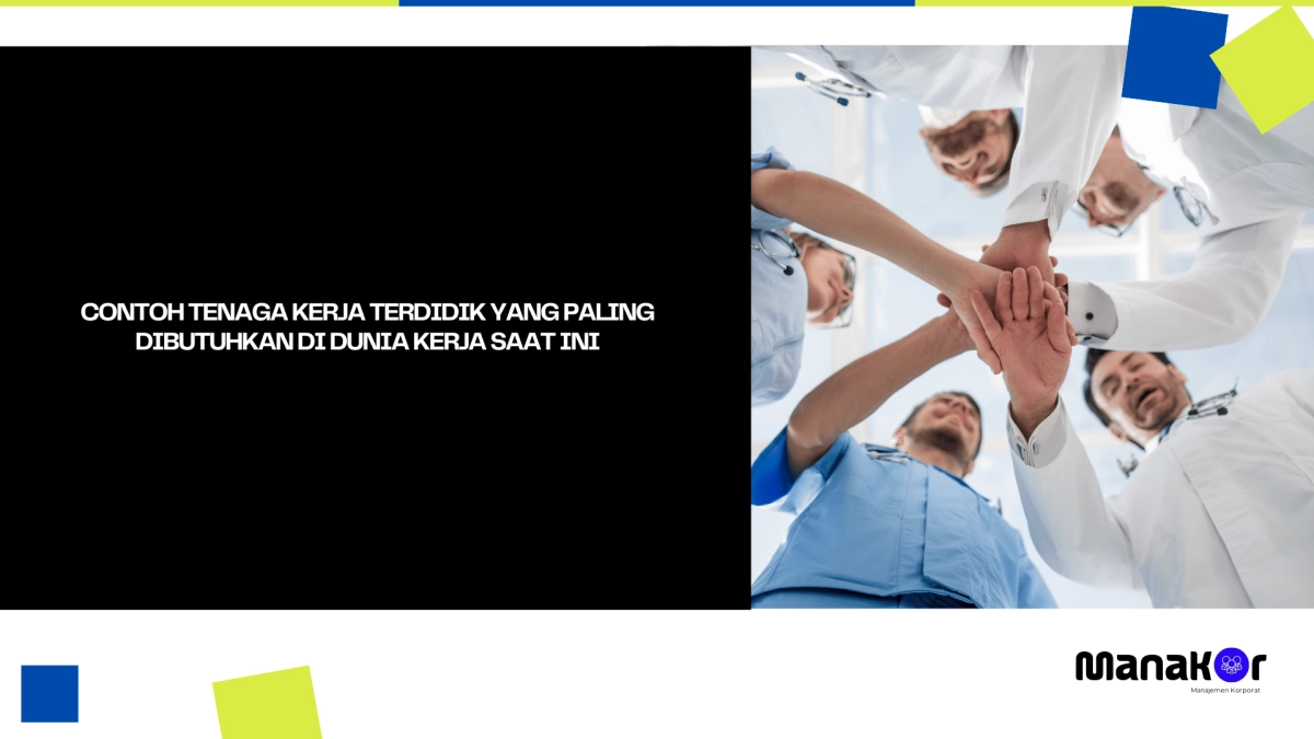 contoh tenaga kerja terdidik