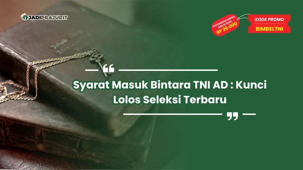 Syarat Masuk Bintara TNI AD