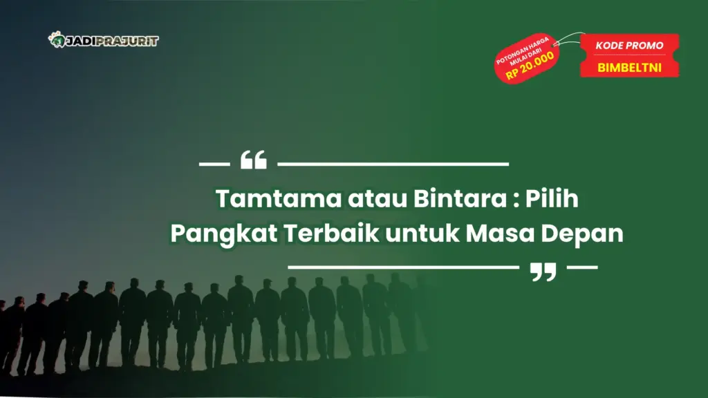 Tamtama atau Bintara