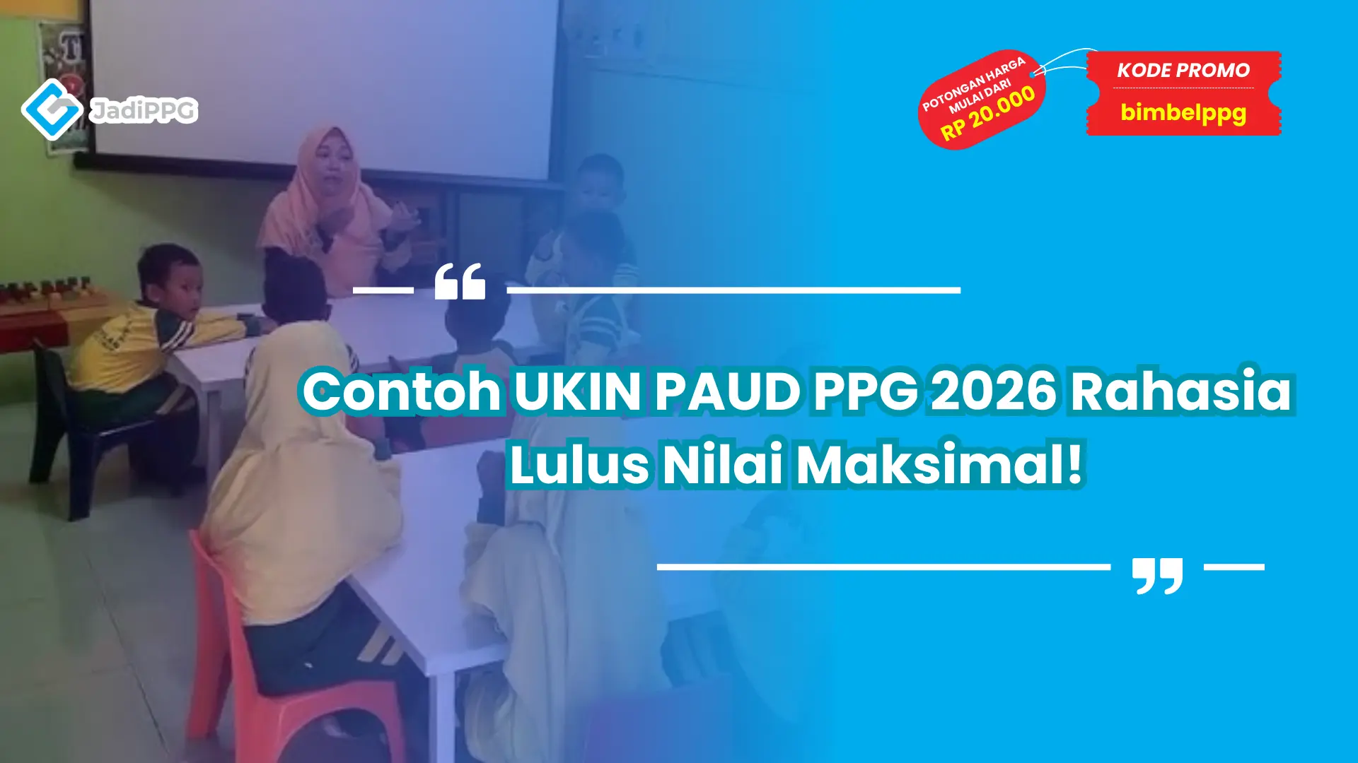 contoh ukin paud ppg 2026
