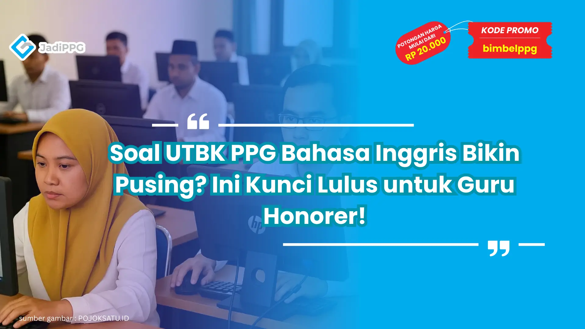 soal utbk ppg bahasa inggris
