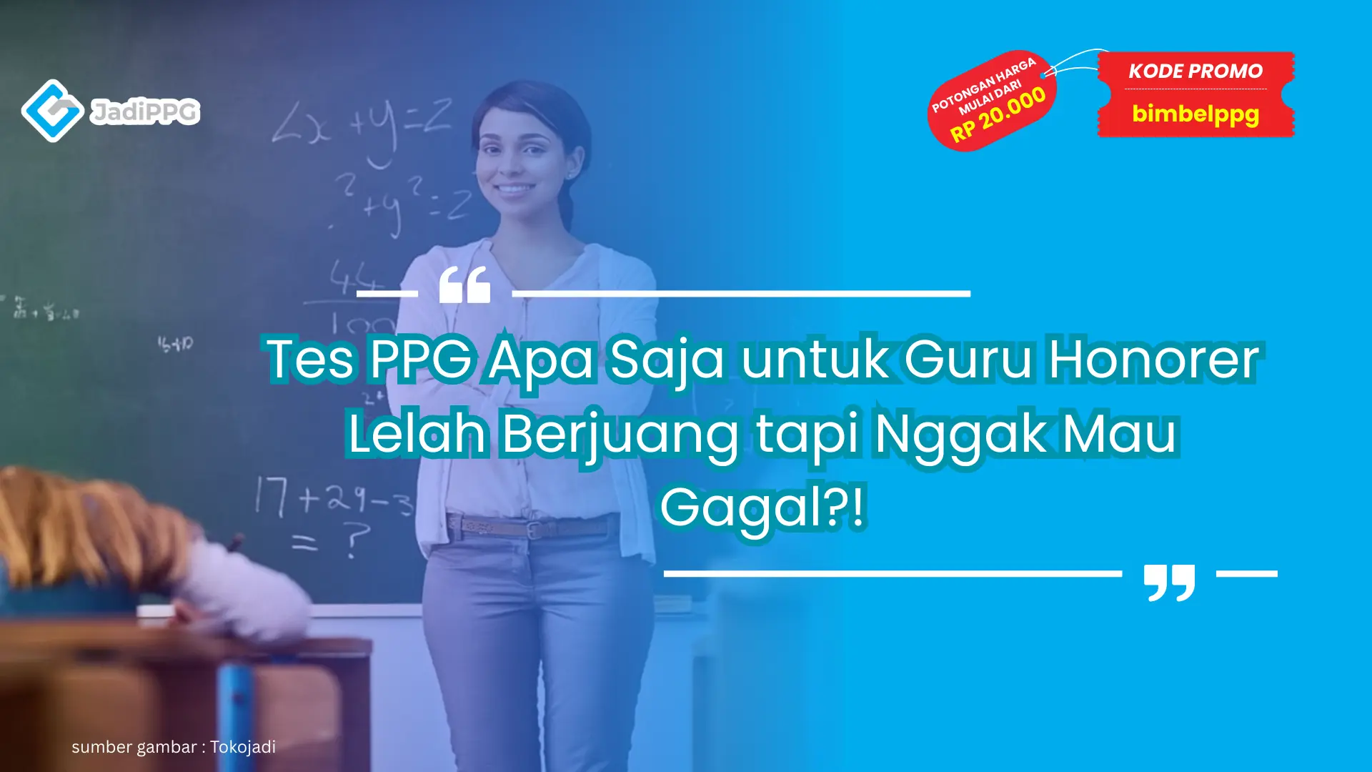 Tes PPG Apa Saja