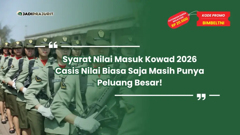 syarat nilai masuk kowad 2026