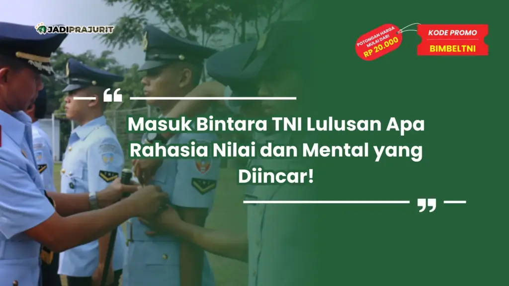 masuk bintara tni lulusan apa