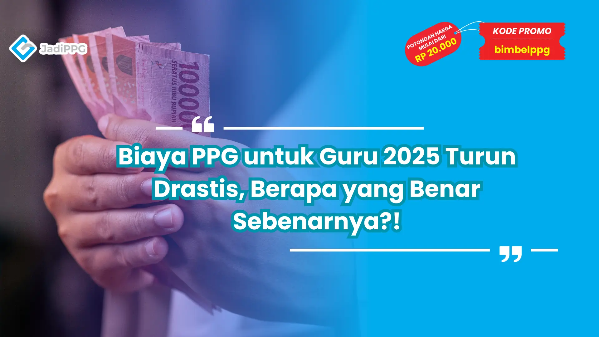 Biaya ppg untuk guru