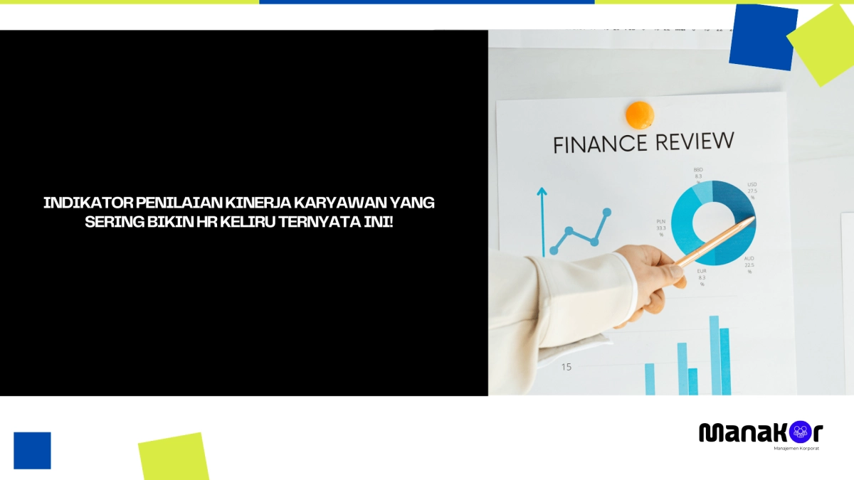 Indikator penilaian kinerja karyawan
