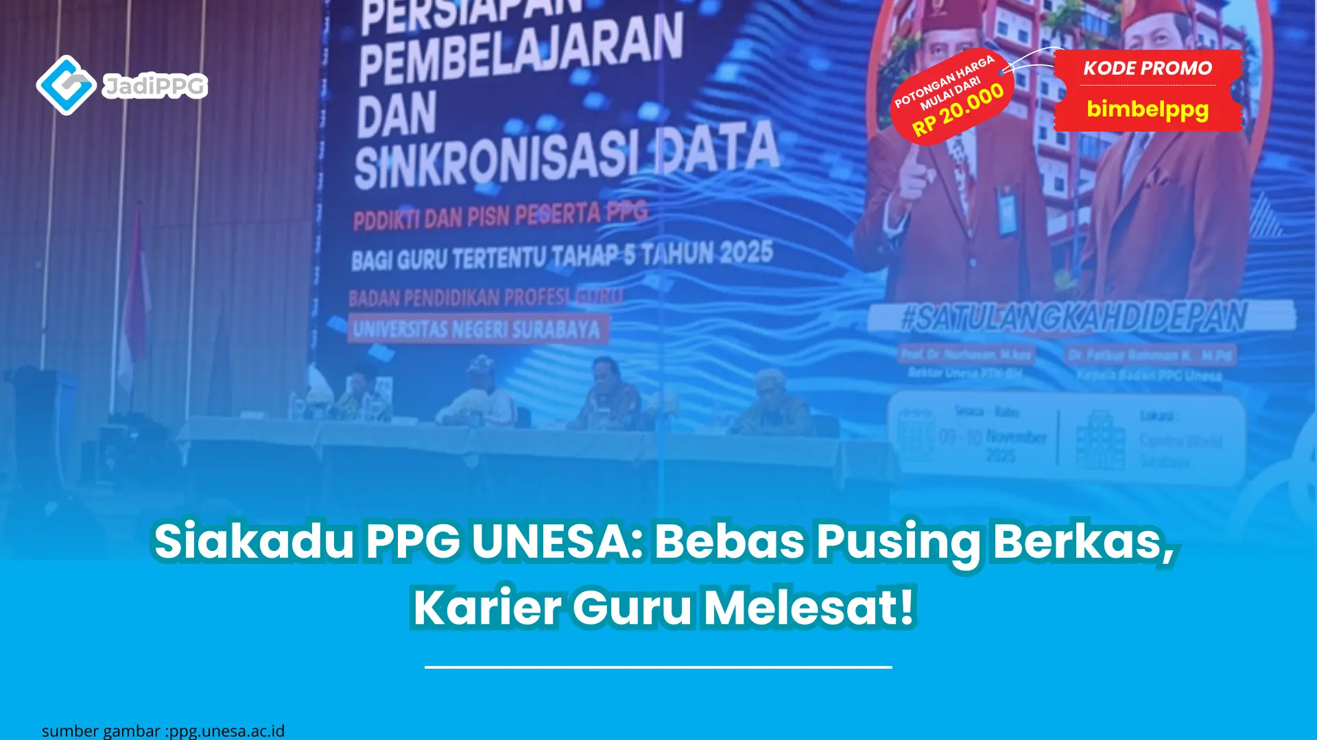 Siakadu PPG UNESA: Bebas Pusing Berkas, Karier Guru Melesat!