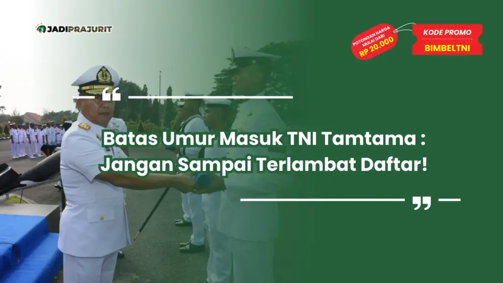 batas umur masuk tni tamtama