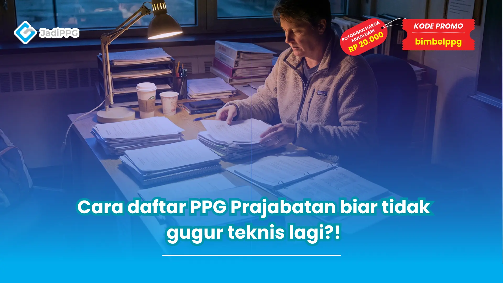Cara daftar PPG Prajabatan biar tidak gugur teknis lagi?!