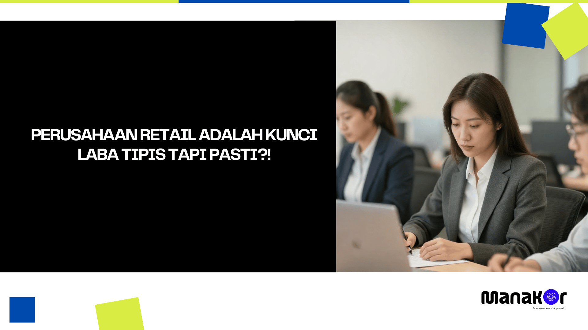 Perusahaan retail adalah