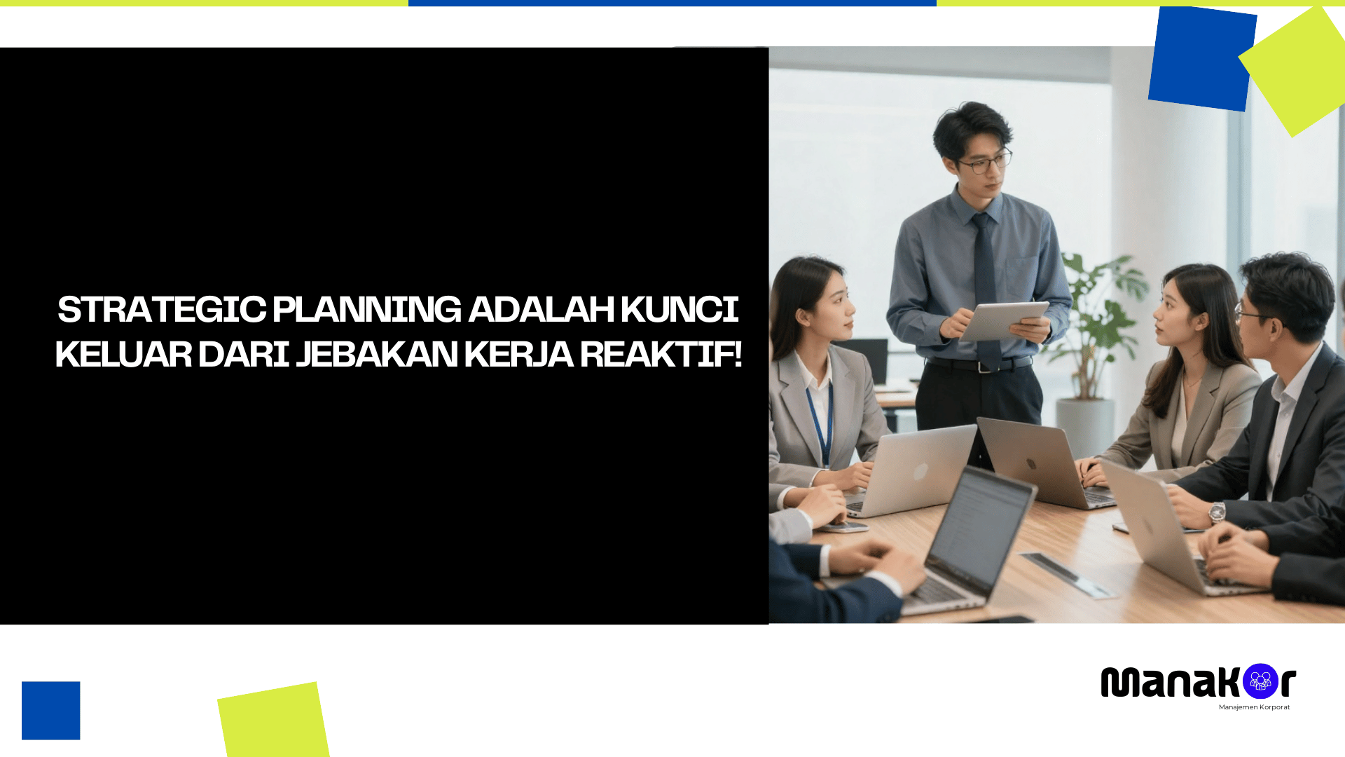 Strategic planning adalah