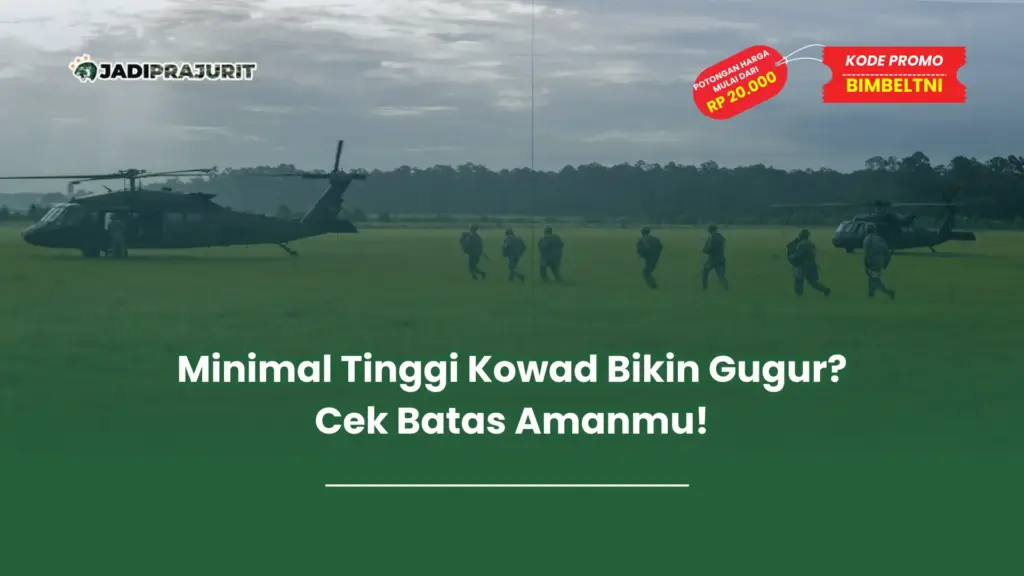 Minimal tinggi kowad