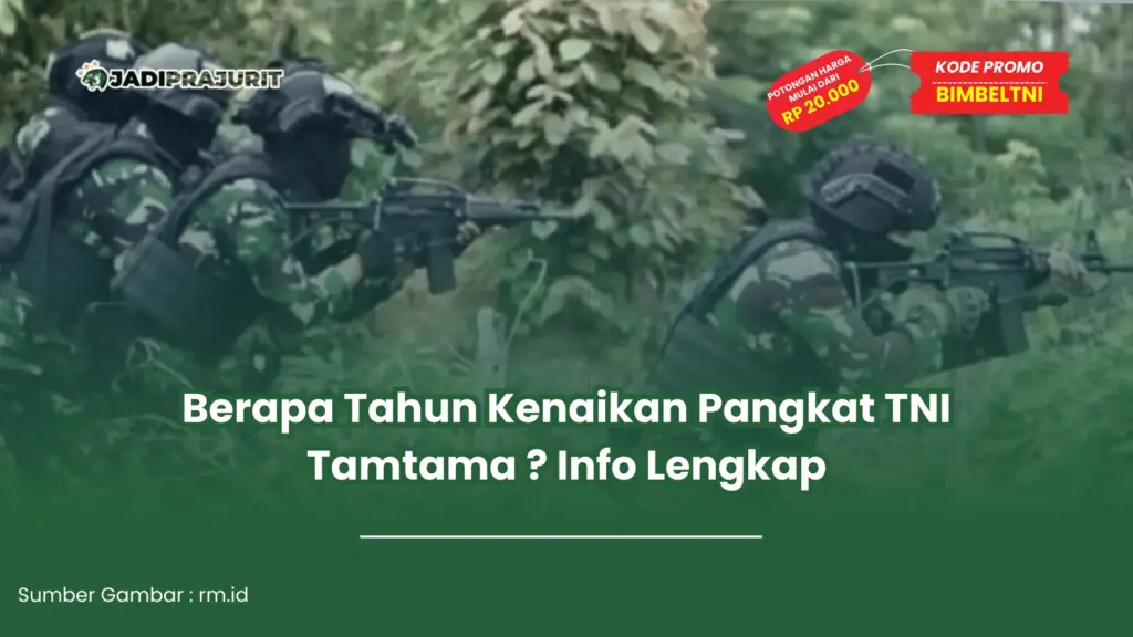 berapa tahun kenaikan pangkat tni tamtama