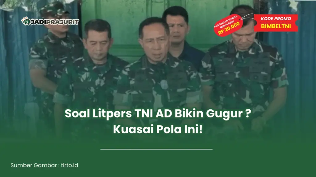 soal litpers tni ad