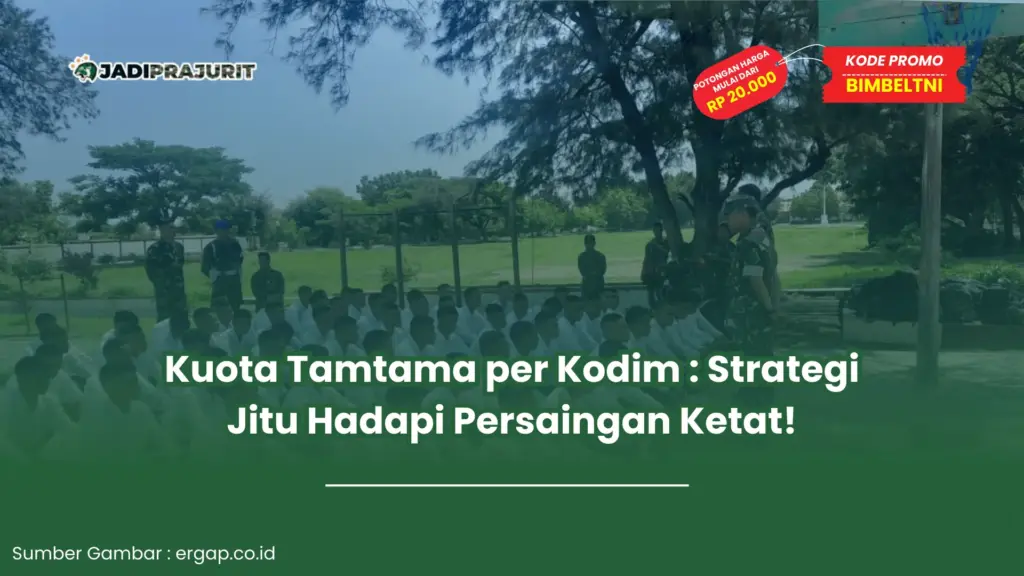 Kuota tamtama per kodim