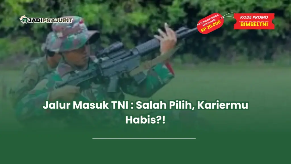 jalur masuk tni