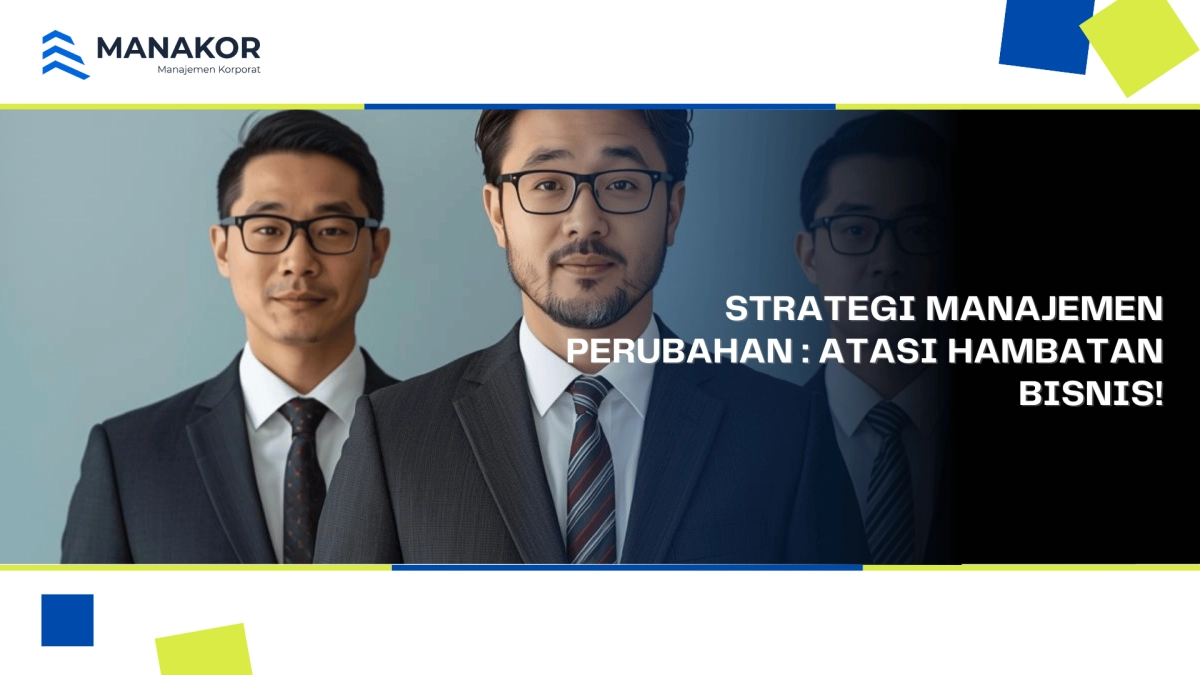 Strategi Manajemen Perubahan