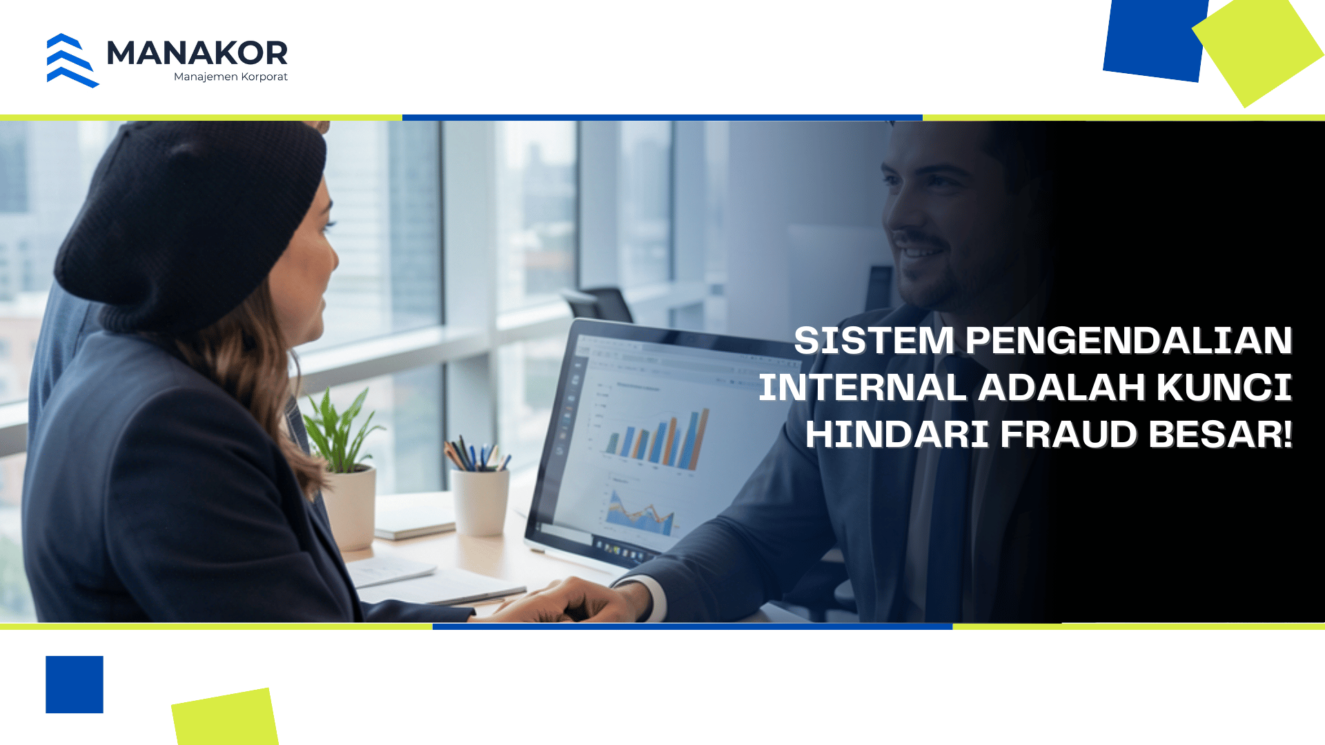 Sistem pengendalian internal adalah