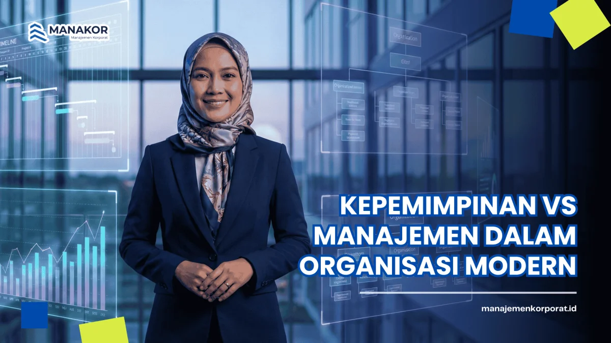 Kepemimpinan vs Manajemen