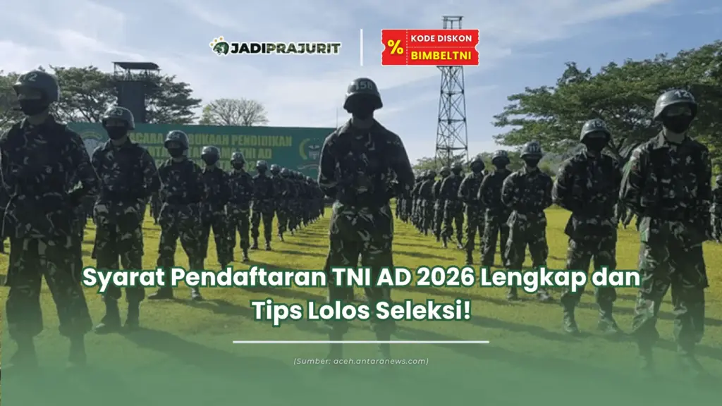 syarat pendaftaran tni ad