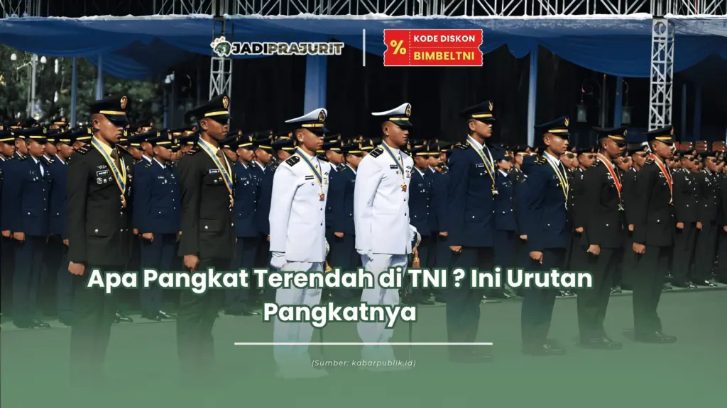 Apa pangkat terendah di TNI