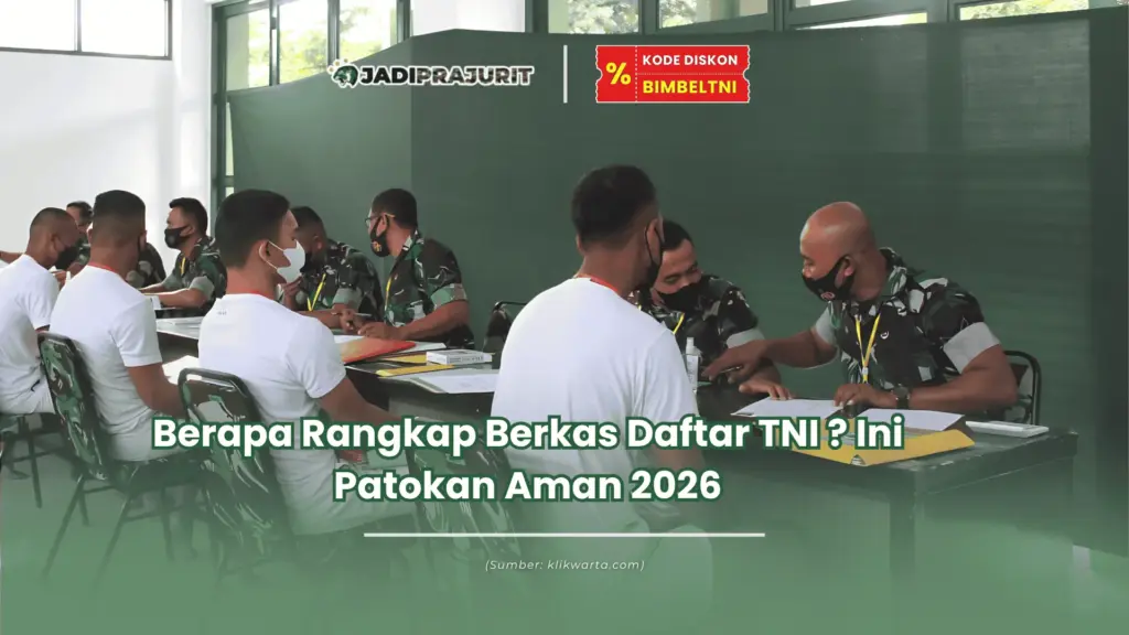 Berapa rangkap berkas daftar TNI