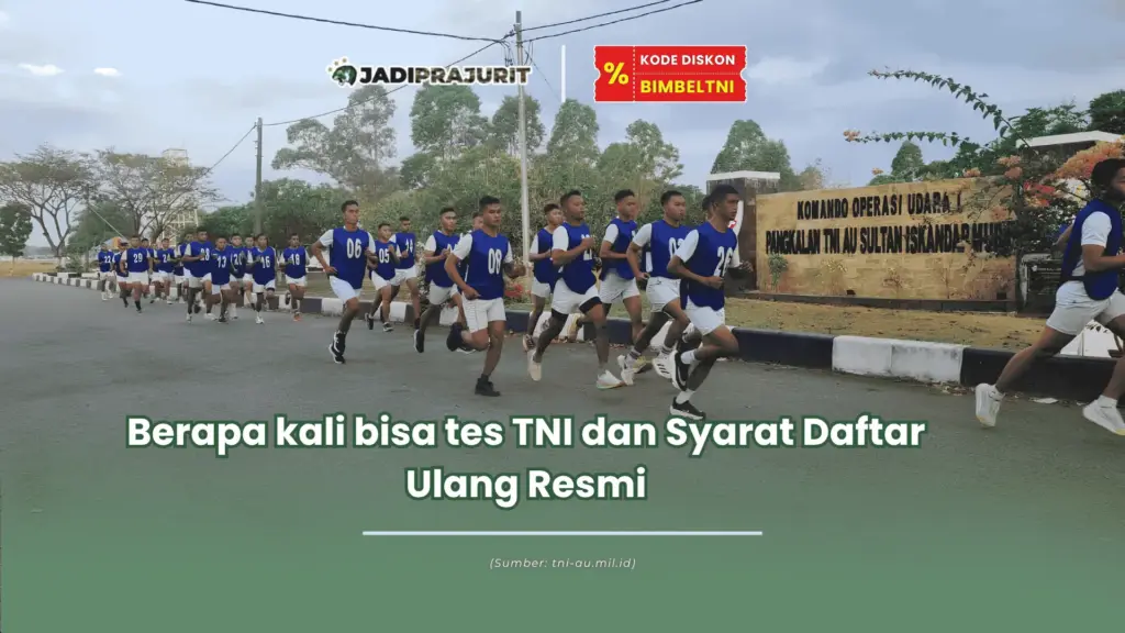 Berapa kali bisa tes TNI