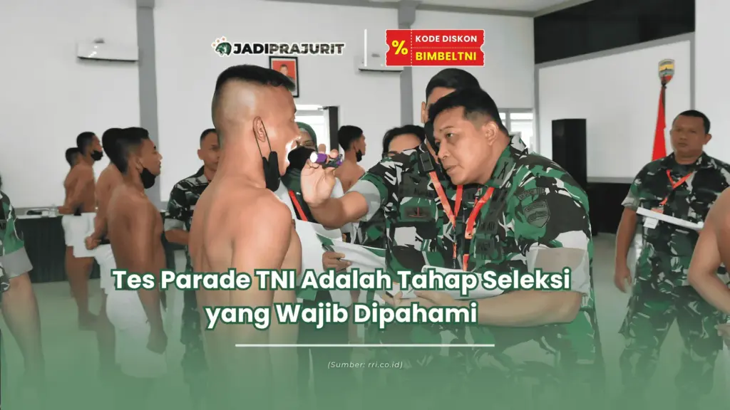 tes parade tni adalah