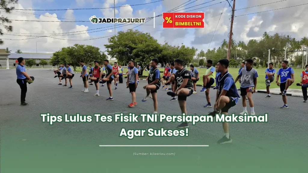 Tips lulus tes fisik TNI