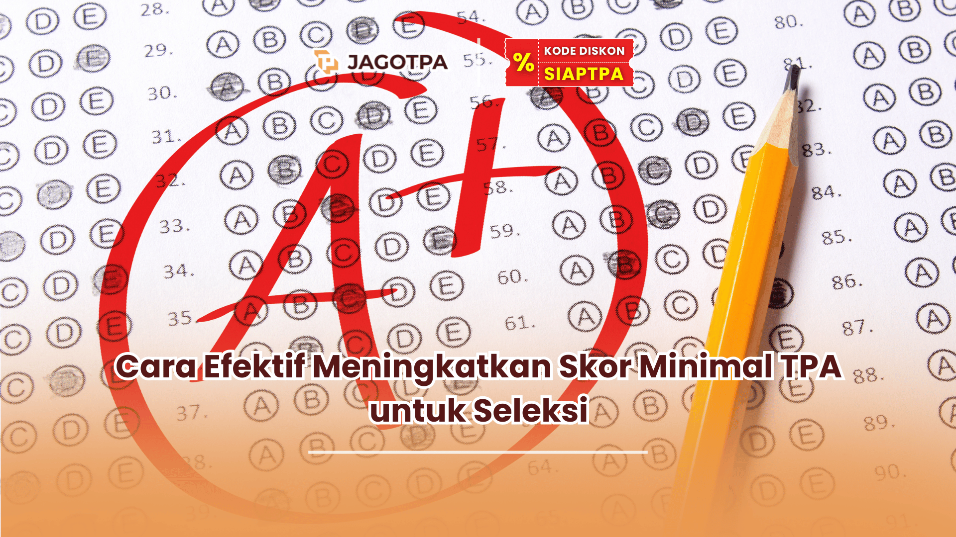 Berapa skor minimal TPA