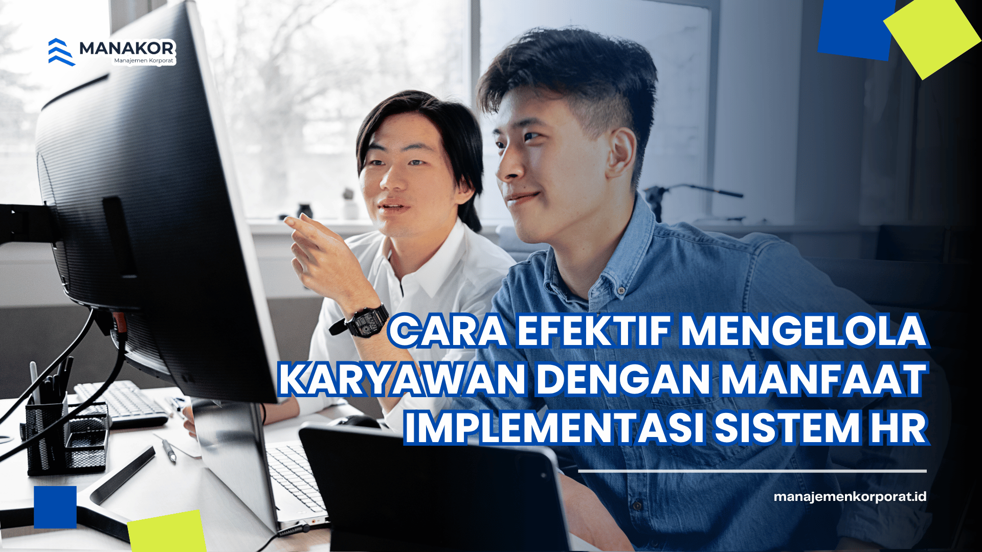 Manfaat implementasi sistem HR