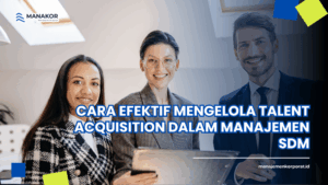 apa itu talent acquisition