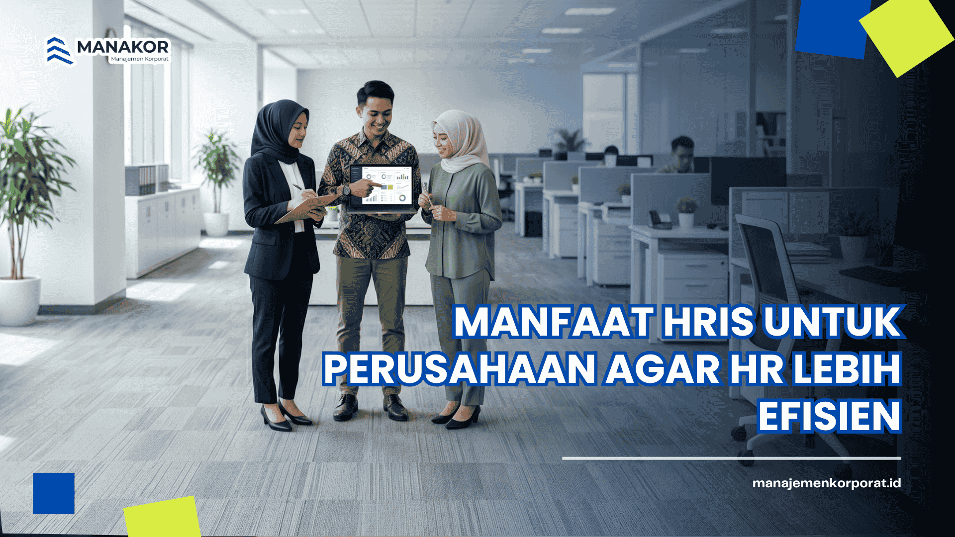 Manfaat HRIS untuk perusahaan