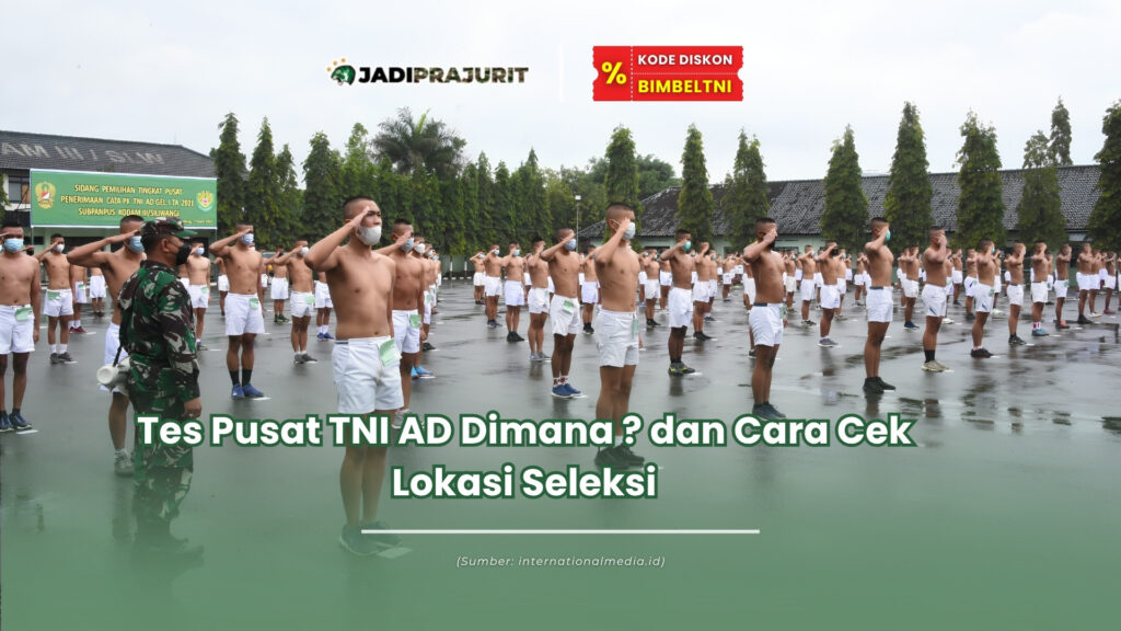 tes pusat tni ad dimana