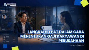cara menentukan gaji karyawan