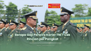 Berapa gaji perwira karier TNI