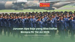 jurusan apa saja yang bisa daftar bintara pk tni au