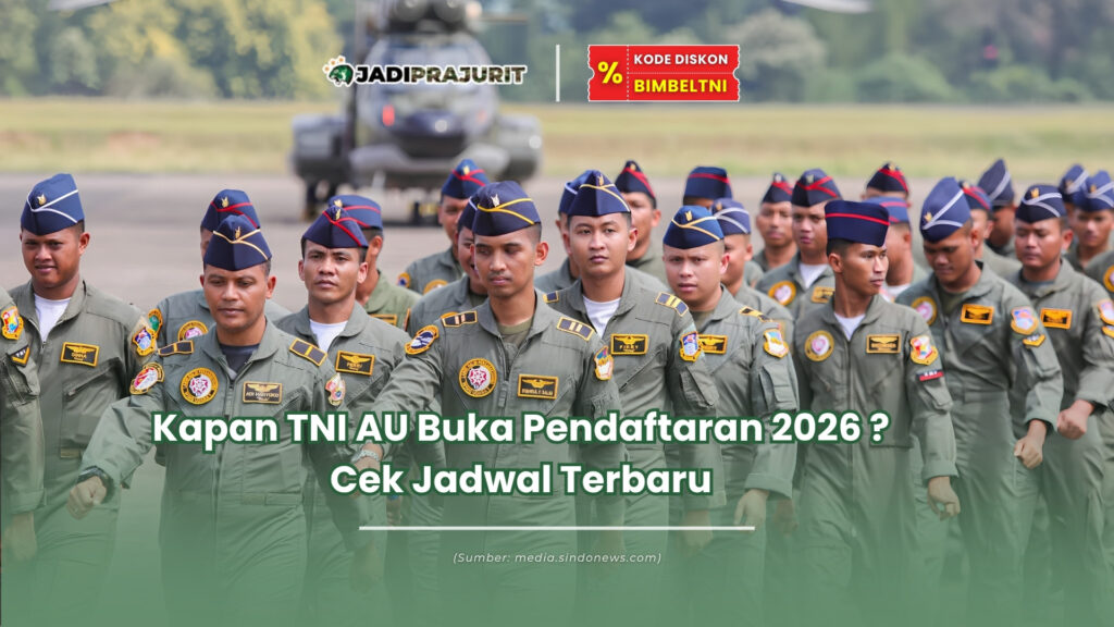 Kapan TNI AU buka pendaftaran 2026