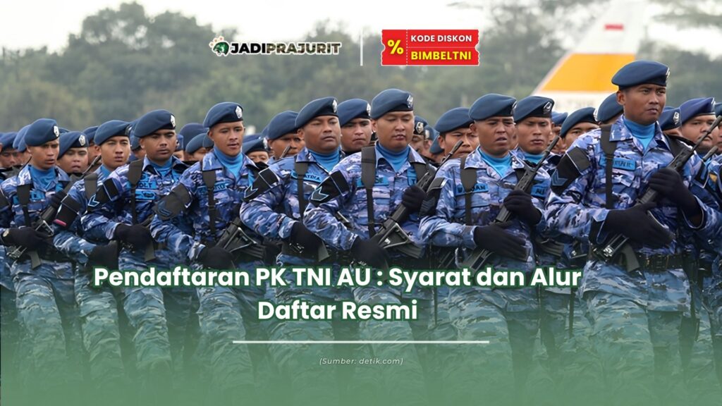 pendaftaran pk tni au