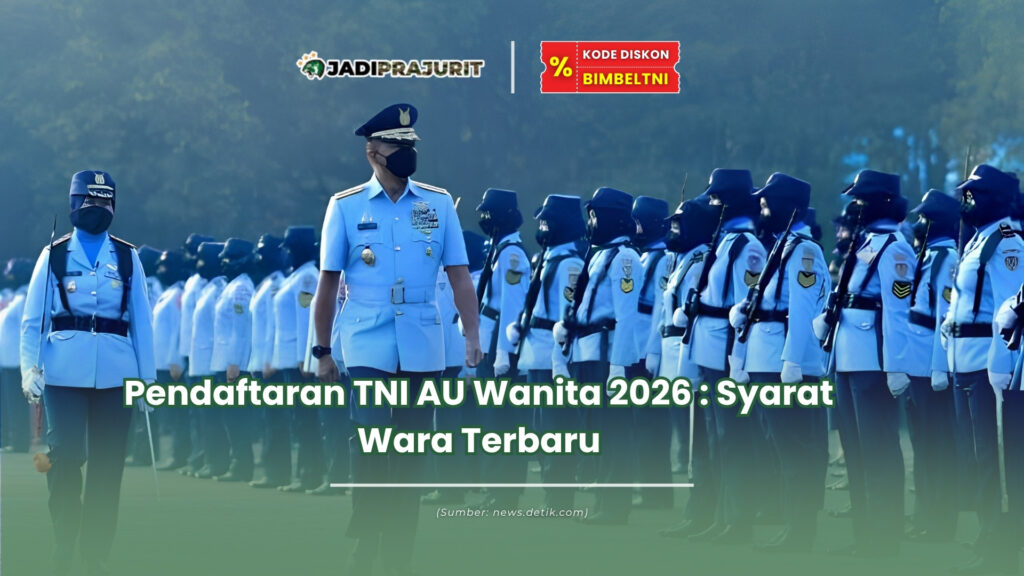 Pendaftaran tni au wanita 2026
