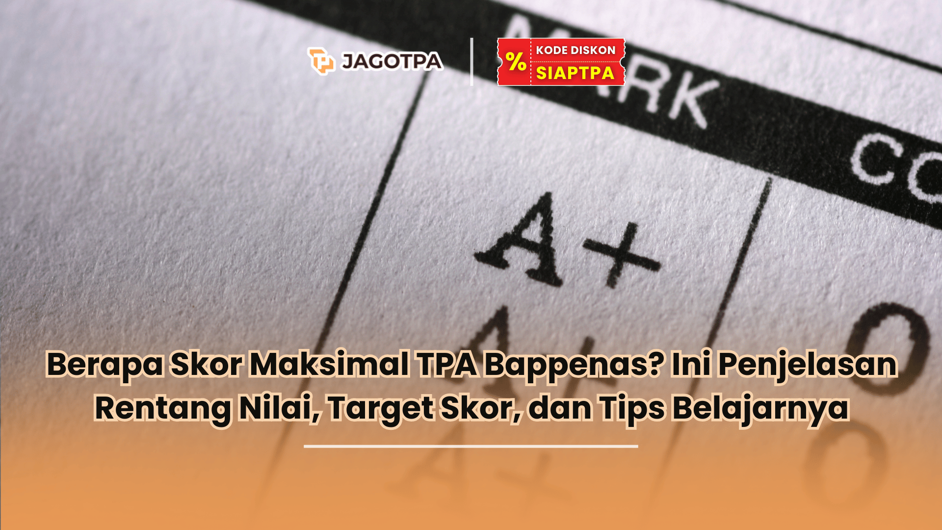 Berapa skor maksimal TPA Bappenas