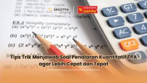 Tips trik menjawab soal penalaran kuantitatif TPA