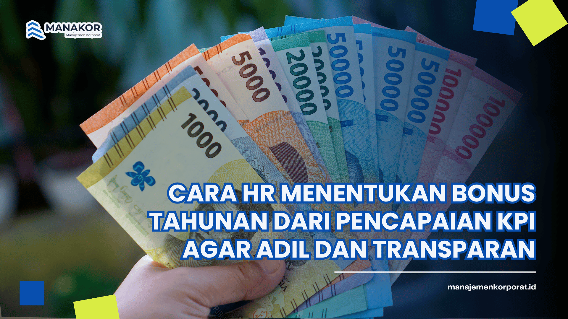 cara hr menentukan bonus tahunan dari pencapaian kpi