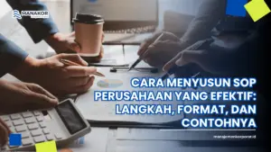 Cara menyusun sop perusahaan