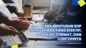 Cara menyusun sop perusahaan