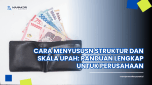 cara menyususn struktur dan skala upah