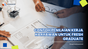 contoh penilaian kerja karyawan