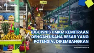 ide bisnis umkm kemitraan dengan usaha besar