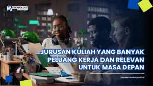 jurusan kuliah yang banyak peluang kerja