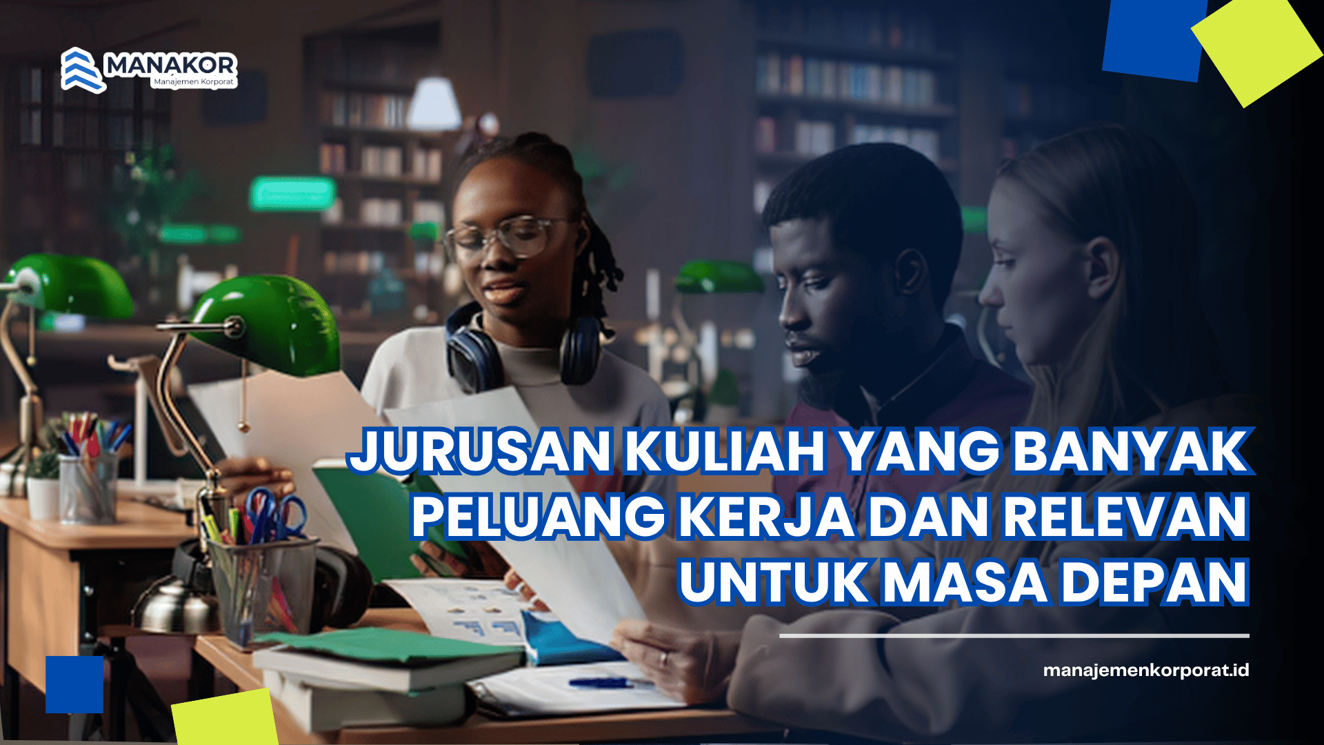 jurusan kuliah yang banyak peluang kerja